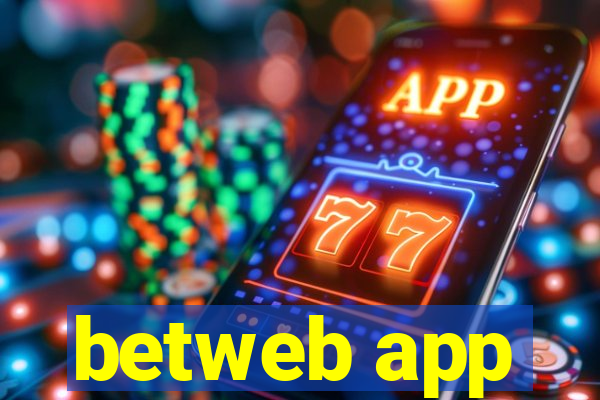 betweb app